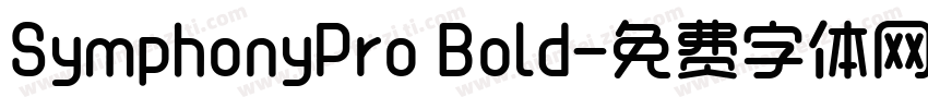 SymphonyPro Bold字体转换